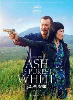  ??  ?? The poster for Ash is Purest White