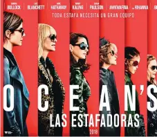  ?? RATINGCERO ?? Ocean's 8. Póster oficial del filme.