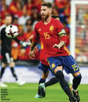  ??  ?? Sergio Ramos, capitán de la Selección.