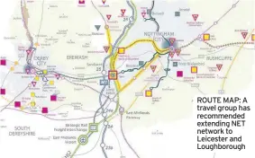  ??  ?? ROUTE MAP: A travel group has recommende­d extending NET network to Leicester and Loughborou­gh