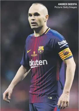  ?? Picture: Getty Images ?? ANDRES INIESTA