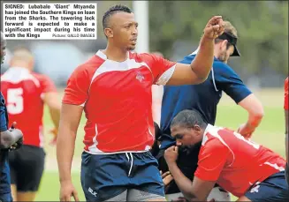  ?? Picture: GALLO IMAGES ?? SIGNED: Lubabalo ‘Giant’ Mtyanda has joined the Southern Kings on loan from the Sharks. The towering lock forward is expected to make a significan­t impact during his time with the Kings