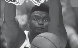  ??  ?? Zion Williamson