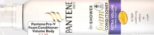  ??  ?? Pantene Pro-v Foam Conditione­r Volume Body £3.99