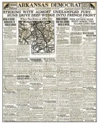  ??  ?? The front page of the March 28, 1918, Arkansas Democrat reports on the German Spring Offensive of 1918