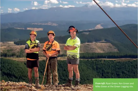  ??  ?? From left: Ryan Green, Ken Green and Mike Green at the Green Logging site.