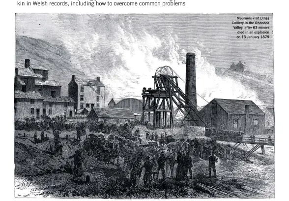  ??  ?? Mourners visit Dinas Colliery in the Rhondda Valley, after 63 miners died in an explosion on 13 January 1879