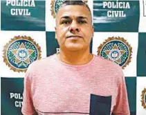  ?? DIVULGAÇÃO ?? Felipe Jorge foi preso ontem em sua casa em Pedra de Guaratiba