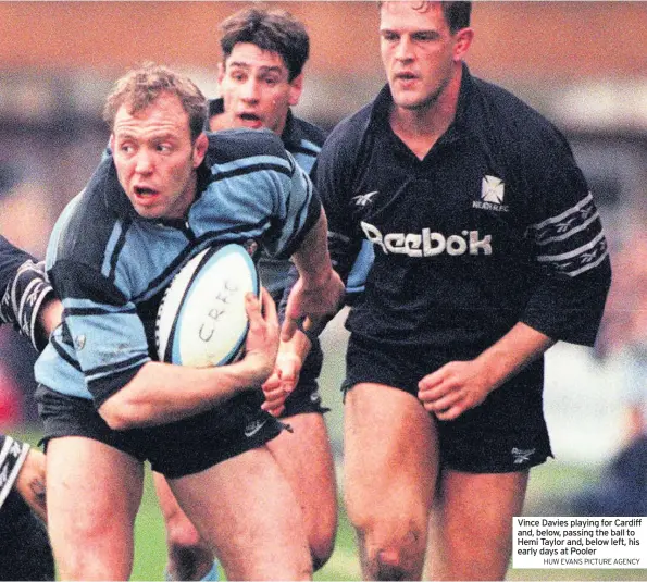  ?? HUW EVANS PICTURE AGENCY ?? Vince Davies playing for Cardiff and, below, passing the ball to Hemi Taylor and, below left, his early days at Pooler