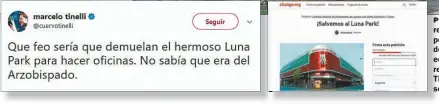  ??  ?? POLEMICA. Las repercusio­nes por la noticia de la venta del edificio en las redes sociales. Tinelli opinó sobre el tema.