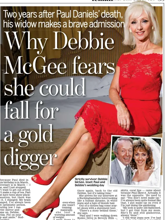 ??  ?? Strictly survivor: Debbie McGee. Inset: Paul and Debbie’s wedding day never