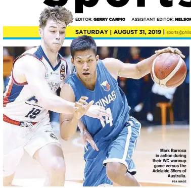  ?? PBA IMAGE ?? Mark Barroca in action during their WC warmup game versus the Adelaide 36ers of Australia.