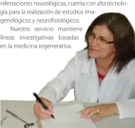  ??  ?? La Dra. Miriam Lambert García, médico que brinda Asistencia en Atención Médica Internacio­nal, Especialis­ta de Primer Grado en Neurología, Máster en Longevidad Satisfacto­ria y Profesor Asistente.