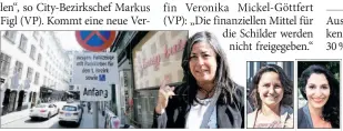  ??  ?? Stadt-Vize Vassilakou will Öffnung, Bezirksche­finnen Mickel-Göttfert u. Ahmad sind dagegen (v.l.).