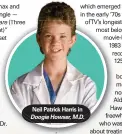  ??  ?? Neil Patrick Harris in Doogie Howser, M.D.