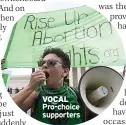 ?? ?? VOCAL Pro-choice supporters