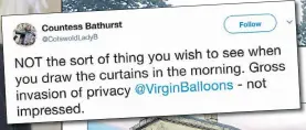  ??  ?? Countess Bathurst, Virgin balloon, her post on Twitter and her stately home on the Cotswolds estate