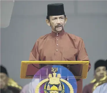  ??  ?? Brunei’s Sultan Hassanal Bolkiah has introduced laws that could see gay people stoned to death