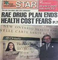  ?? LEGISLATIV­E LIBRARY / QUEEN’S PARK ?? Bob Rae’s NDP government once published its own newspaper. All that distinguis­hed the Ontario Star from the Toronto Star was the green banner.