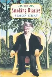  ??  ?? Addictive: Simon Gray keeps readers entertaine­d long after his death