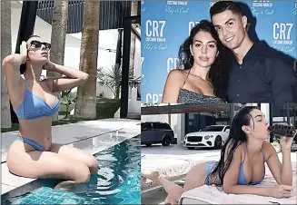  ?? (Pic: Goal.com) ?? Cristiano Ronaldo’s girlfriend Georgina Rodriguez has run the risk of breaking Saudi Arabian law after posting racy bikini pictures on Instagram. The supermodel relocated to Riyadh to stay with Ronaldo after the Portuguese signed with Al-Nassr. However, the model might run into trouble for posting pictures in a bikini beside a swimming pool on her Instagram account. Saudi law prohibits ‘over-exposed or semi-nude’ images from being posted on social media. It also prohibits clothing that is skinny, see-through and has necklines on show.