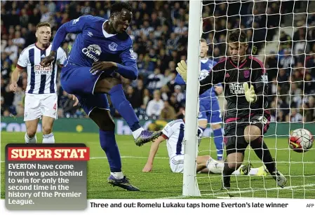  ?? AFP ?? Three and out: Romelu Lukaku taps home Everton’s late winner