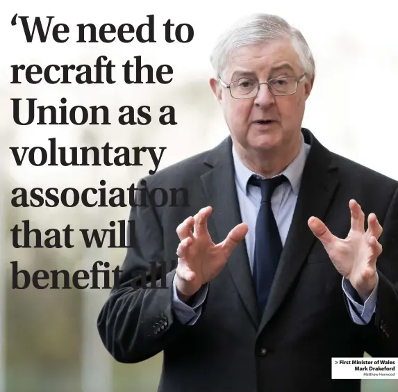  ?? Matthew Horwood ?? First Minister of Wales Mark Drakeford