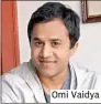  ??  ?? Omi Vaidya