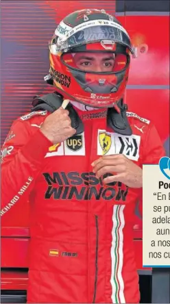  ??  ?? Carlos Sainz, en el garaje de Ferrari durante el GP de Azerbaiyán.