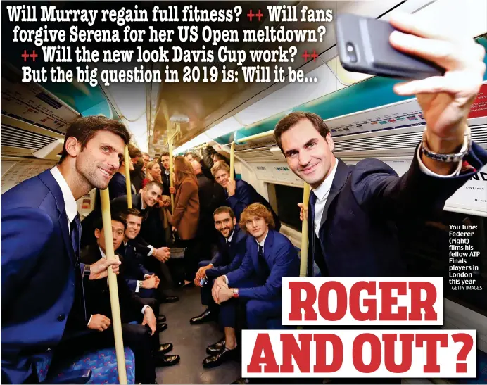  ?? GETTY IMAGES ?? You Tube: Federer (right) films his fellow ATP Finals players in London this year