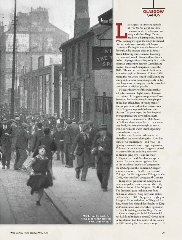  ??  ?? Members of the public flee from a gang fight in Tollcross Road, Glasgow, 1933