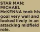  ?? ?? STAR MAN: MICHAEL MCKENNA took his goal very well and looked lively in an attacking midfield role.