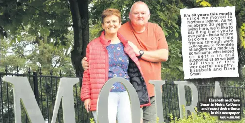  ?? PAUL McERLANE ?? Elisabeth and Dave Smart in Moira, Co Down and (inset) their tribute
in this newspaper