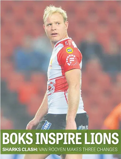  ?? Picture: Backpagepi­x ?? LEADER OF MEN. Ross Cronje is back to captain the Golden Lions in their important Currie Cup clash against the Sharks in Durban tomorrow.