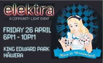  ?? ?? Kids have the opportunit­y to make crafts that will be showcased at Elektra - come along to the Hāwera Community Centre from 1 – 3pm on Thursday 18 April