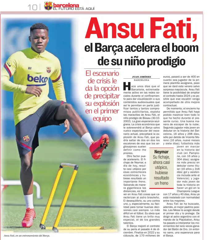  ??  ?? Ansu Fati, en un entrenamie­nto del Barça.