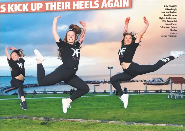  ?? Picture: GLENN FERGUSON ?? JUMPING IN: Mixed style dancers RachelLee Dickson, Mylea Sachse and Ella Romaniuk from Karen Feldman’s Dance Studio.