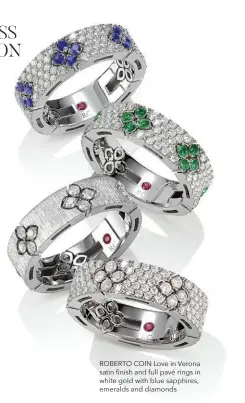  ?? ?? ROBERTO COIN Love in Verona satin finish and full pavé rings in white gold with blue sapphires, emeralds and diamonds