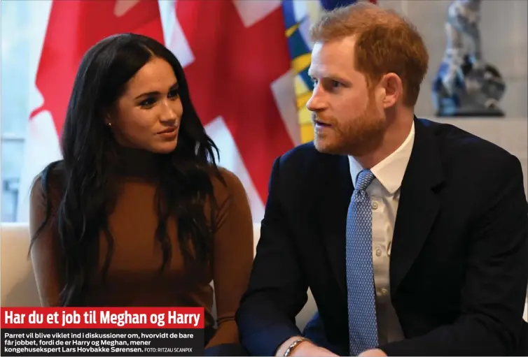  ?? FOTO: RITZAU SCANPIX ?? Har du et job til Meghan og Harry
Parret vil blive viklet ind i diskussion­er om, hvorvidt de bare får jobbet, fordi de er Harry og Meghan, mener kongehusek­spert Lars Hovbakke Sørensen.