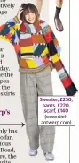  ??  ?? Sweater, £250, pants, £220, scarf, £140 (essentiela­ntwerp.com)