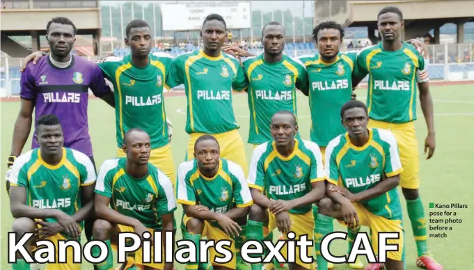  ??  ?? Kano Pillars pose for a team photo before a match