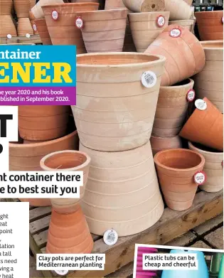  ??  ?? Clay pots are perfect for Mediterran­ean planting
