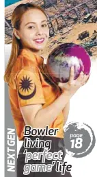 Bowler Living Perfect Game Life Pressreader