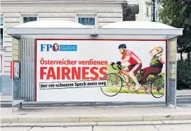  ??  ?? Mit ihrem „Österreich­er verdienen Fairness“-Plakat kritisiert die FPÖ auch dieses Jahr die Regierungs­arbeit der rot-schwarzen Koalition.