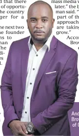  ?? ?? Andre Brown, CEO of Orda JA