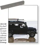  ??  ?? INSTAGRAM We hitched a ride with chef Sarah Glover @misssarahg­lover as she travelled Australia’s east coast with photograph­er Luisa Brimble @luisabrimb­le to shoot her Wild Adventure Cookbook. Follow us on Instagram @countrysty­lemag