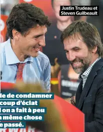  ??  ?? Justin Trudeau et Steven Guilbeault