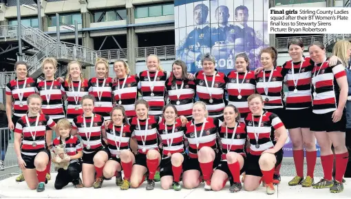  ??  ?? Final girls Stirling County Ladies squad after their BT Women’s Plate final loss to Stewarty Sirens Picture: Bryan Robertson