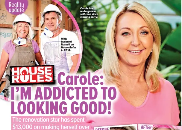  ??  ?? Carole has undergone a self-reno since starring on TV.