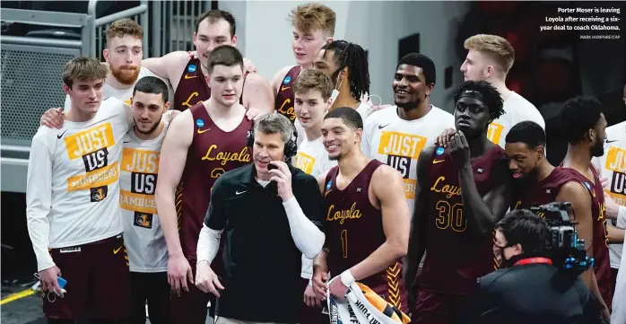  ?? MARK HUMPHREY/AP ?? Porter Moser is leaving Loyola after receiving a sixyear deal to coach Oklahoma.